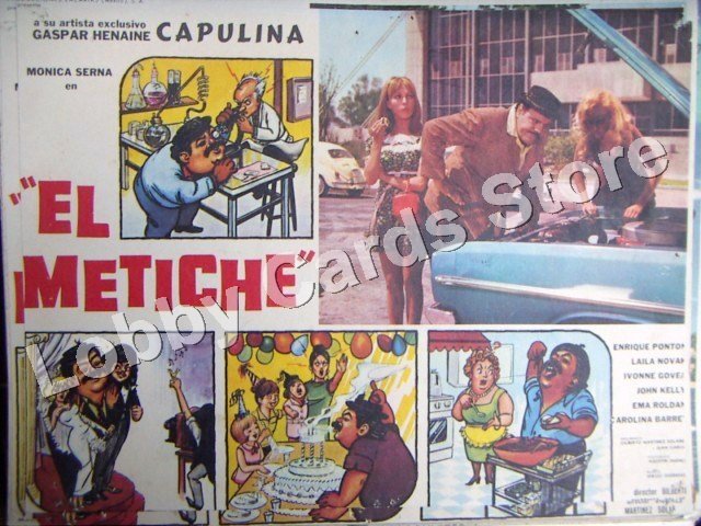 CAPULINA/EL METICHE